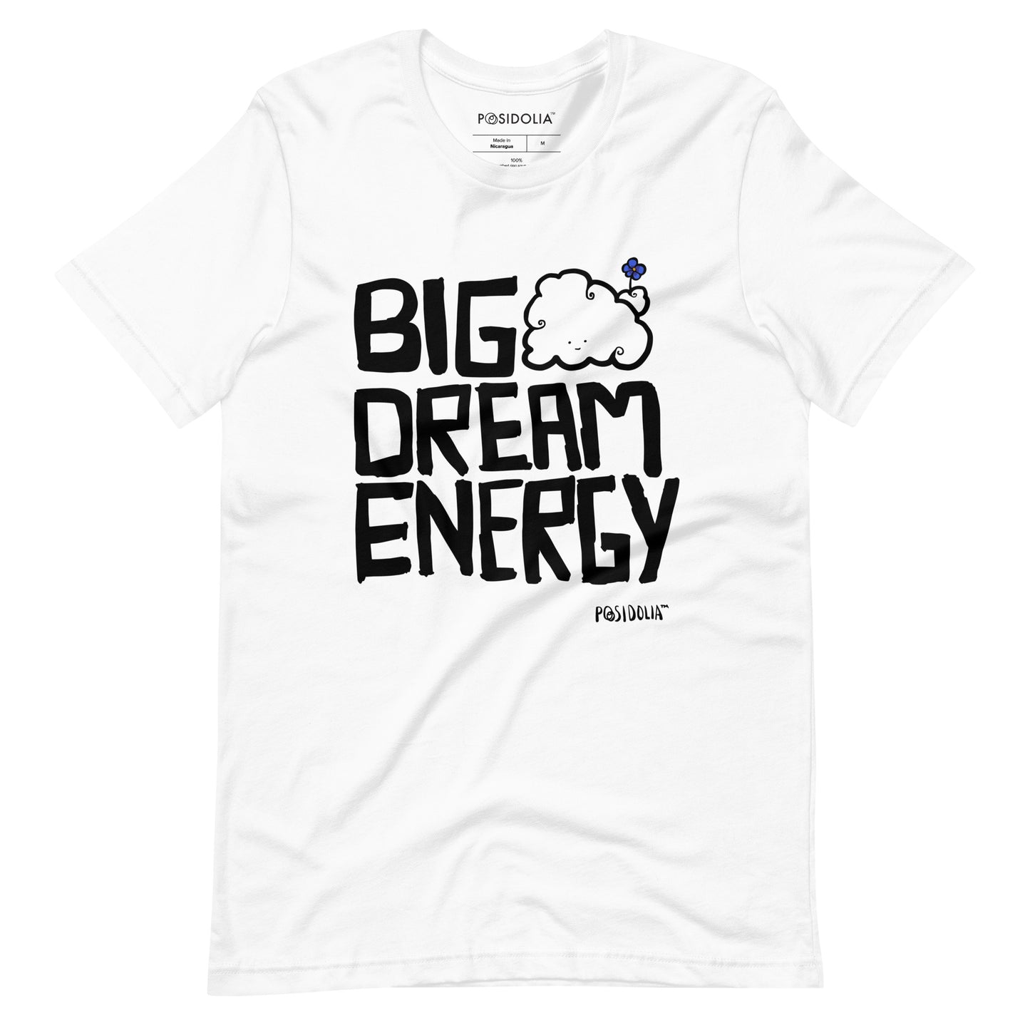 Posidolia® | Big Dream Energy® - T-Shirt (unisex)