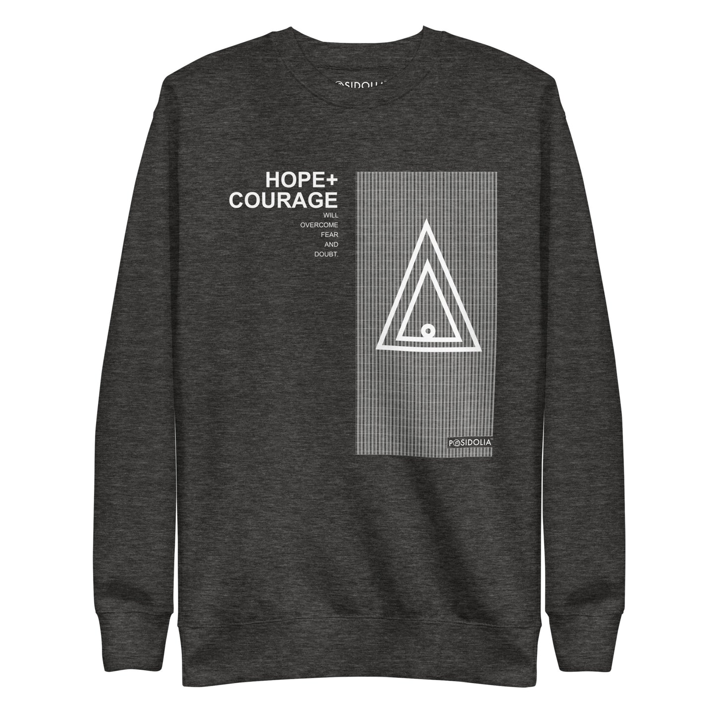 Posidolia™ | "Hope + Courage" - Sweatshirt (unisex)