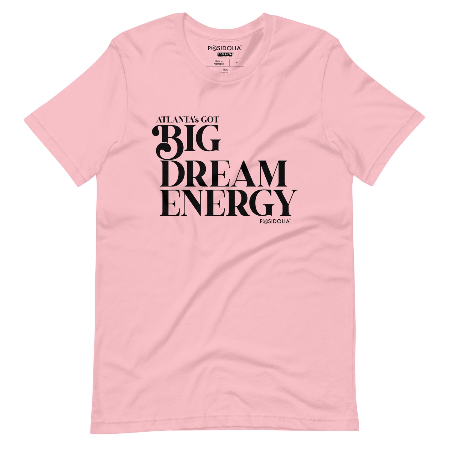 Posidolia™ | Atlanta's Got Big Dream Energy™ - T-Shirt (unisex)