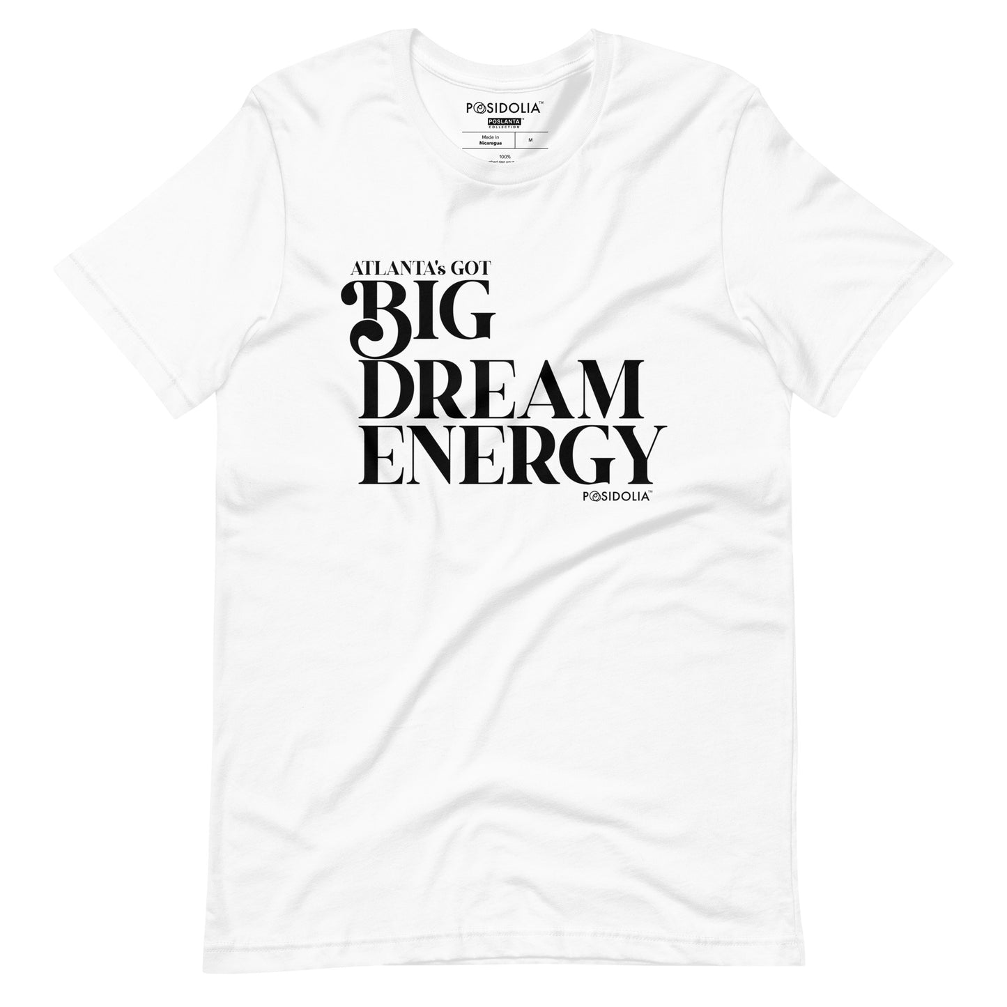 Posidolia® | Atlanta's Got Big Dream Energy® - T-Shirt (unisex)