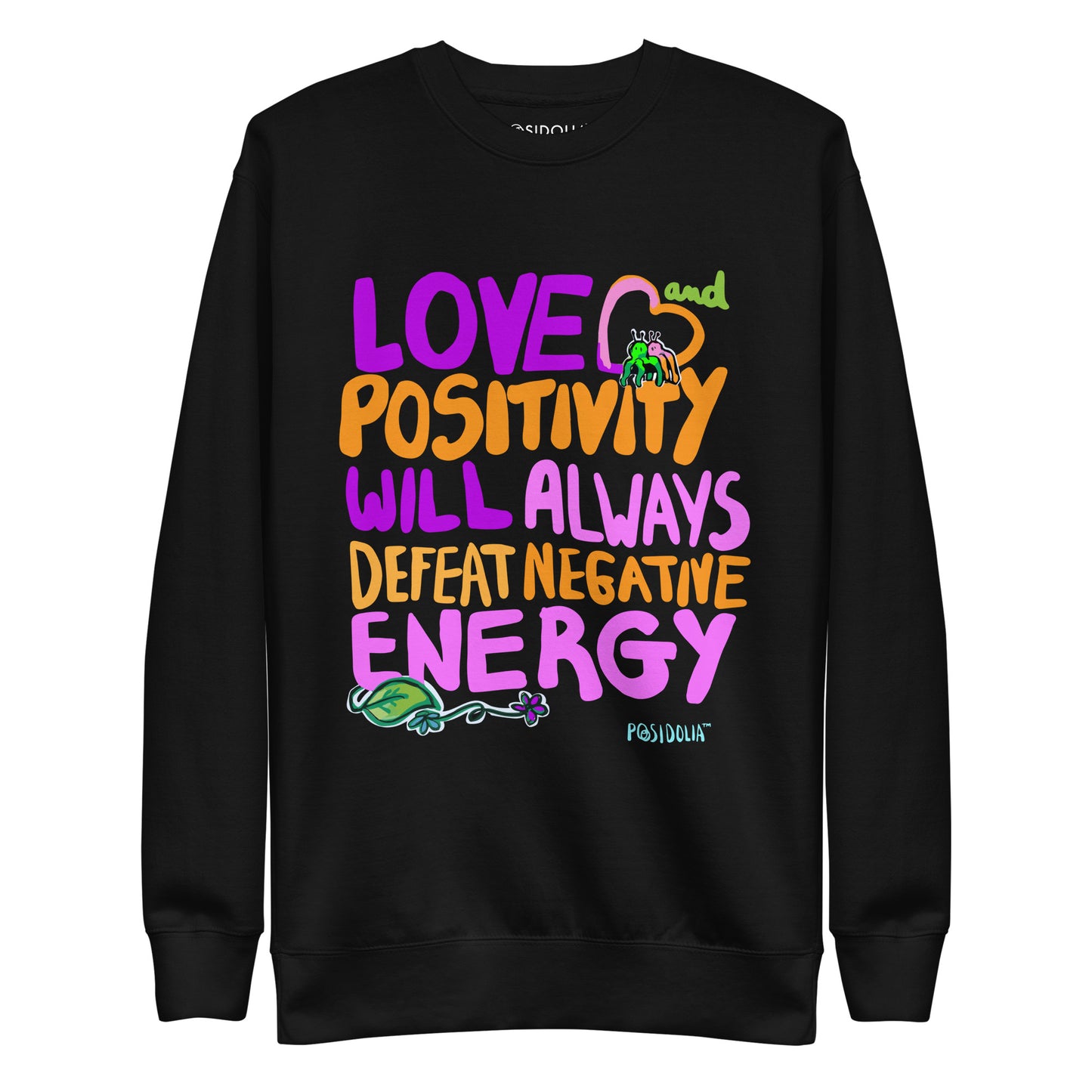 Posidolia™ | "Love + Positivity" [ Hand-drawn Vers. ] - Sweatshirt (unisex)