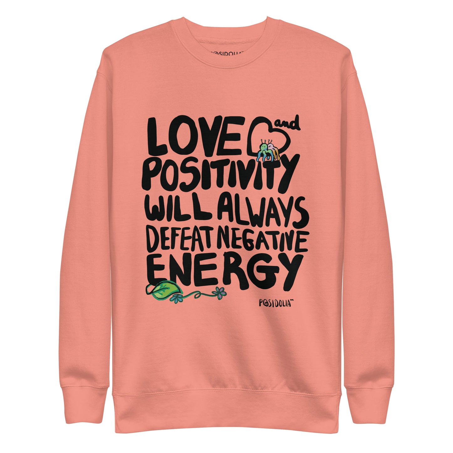 Posidolia™ | "Love + Positivity" [ Hand-drawn Vers. ] - Sweatshirt (unisex)