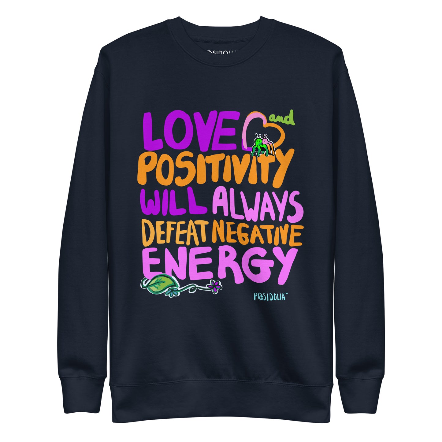 Posidolia™ | "Love + Positivity" [ Hand-drawn Vers. ] - Sweatshirt (unisex)
